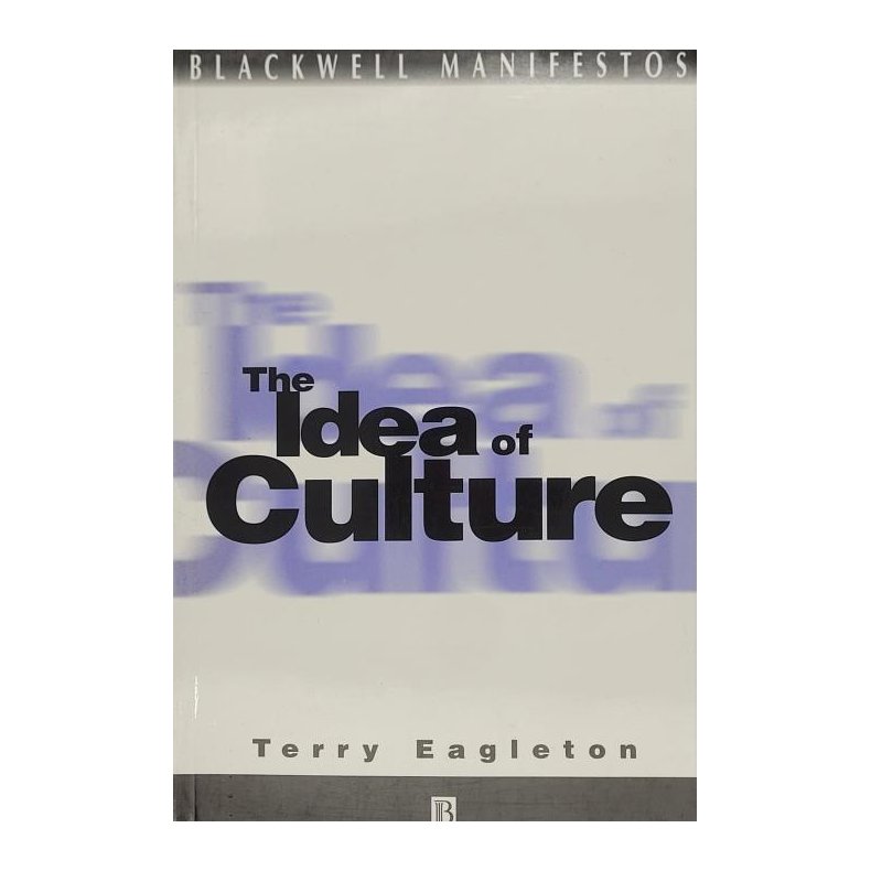 Terry Eagleton - The Idea of Culture