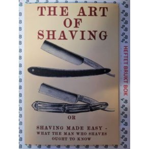 The Art of Shaving or Shaving made Easy