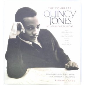 The Complete Quincy Jones: My Journey & Passions