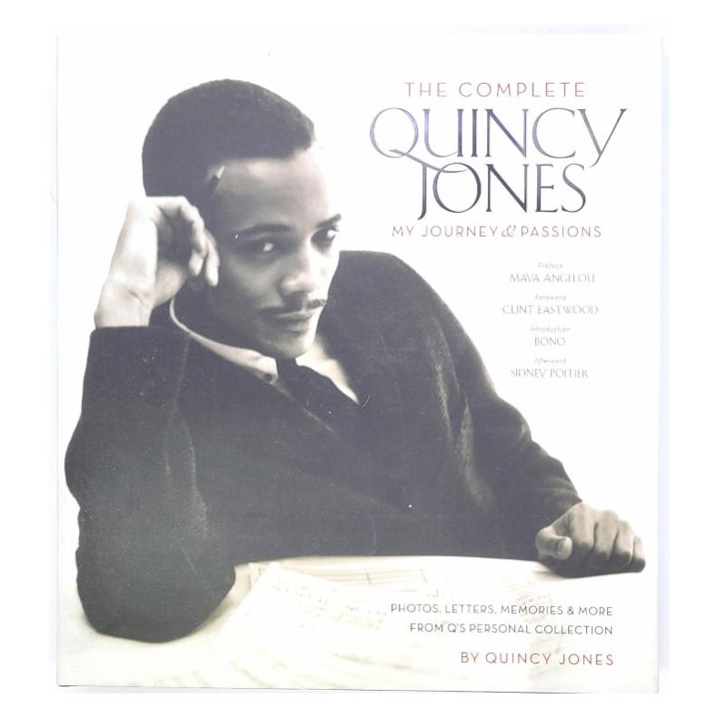 The Complete Quincy Jones: My Journey &amp; Passions