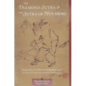 The Diamond Sutra and The Sutra of Hui-Neng