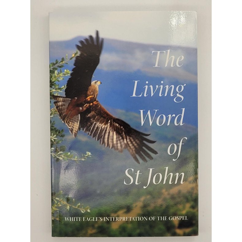 The Living Word of St. John