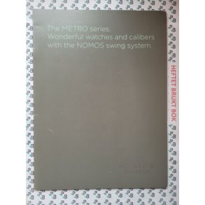 The METRO series. Wonderful watches and calibers with the NOMOS swing system 2015