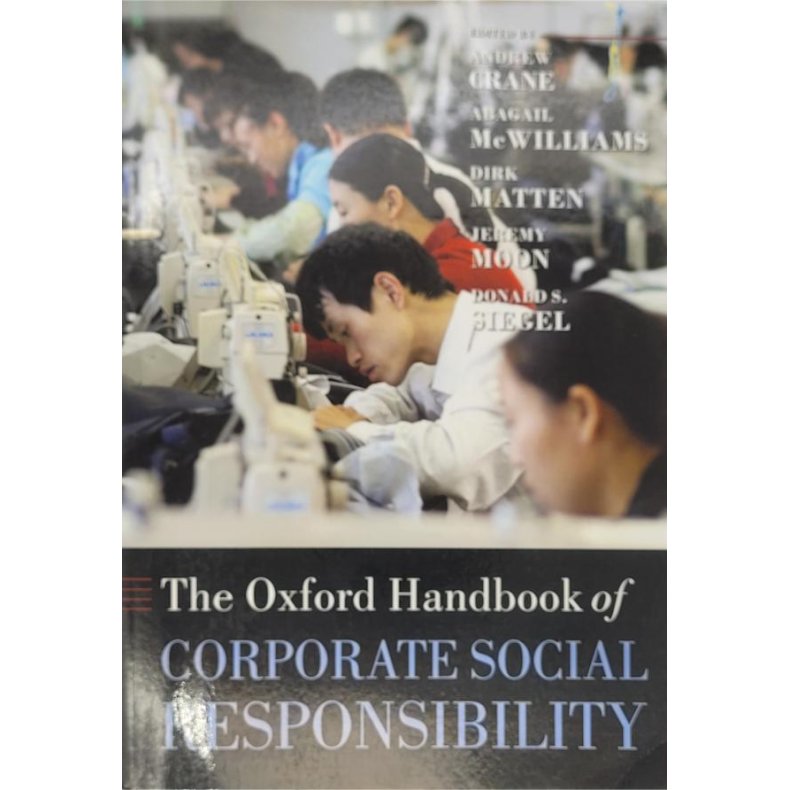 The Oxford Handbook of Corporate Social Responsibility