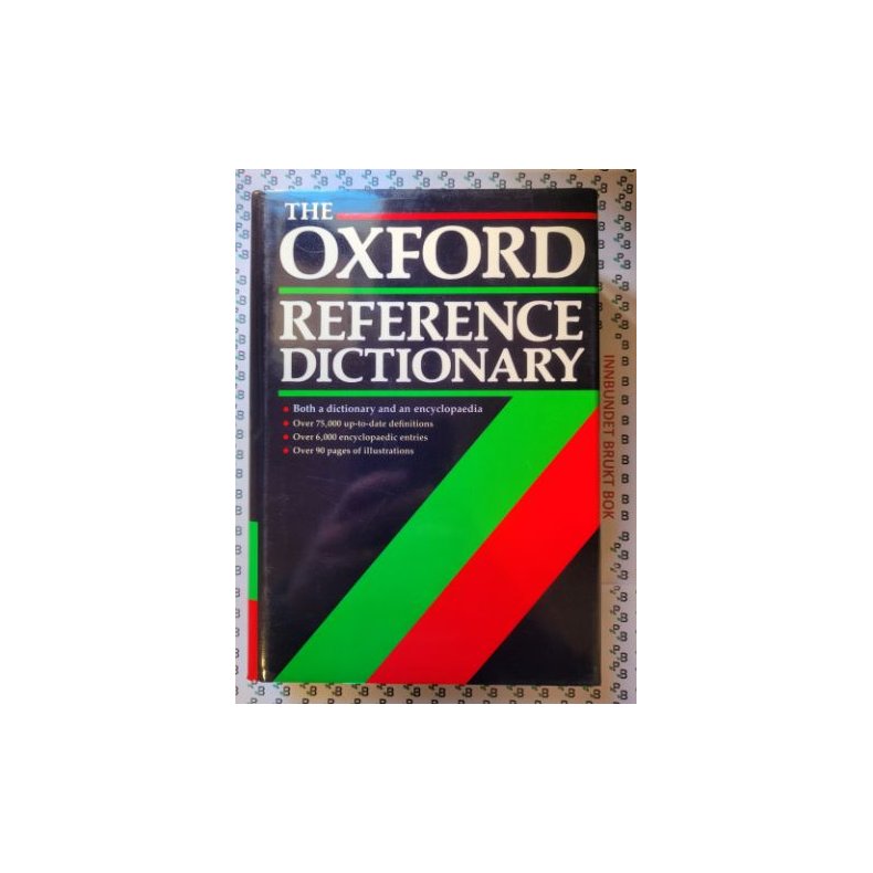 The Oxford Reference Dictionary