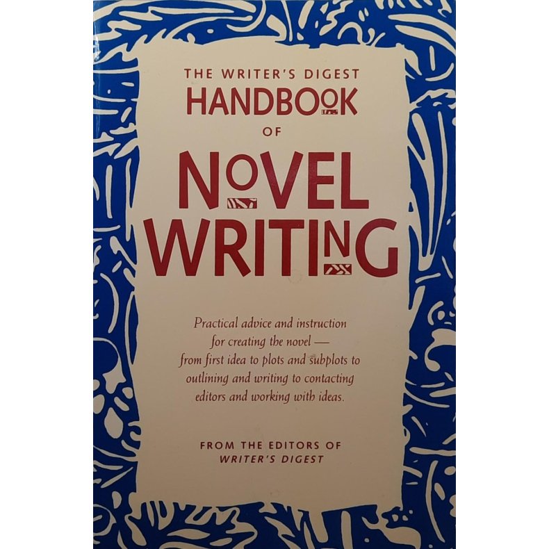 The Writer's Digest Handbook of Novel Writing (Heftet)