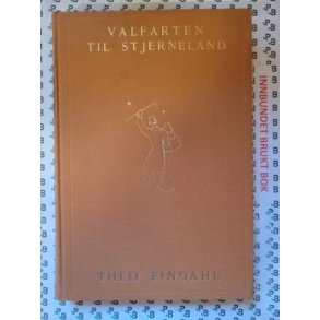 Theo Findahl - Valfarten til Stjerneland