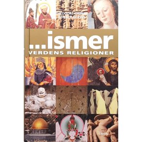 Theodore Gabriel og Ronald Geaves - ...ismer. Verdens religioner