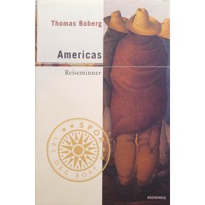Thomas Boberg - Americas - reiseminner
