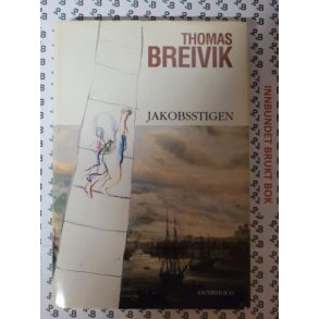 Thomas Breivik - Jakobsstigen