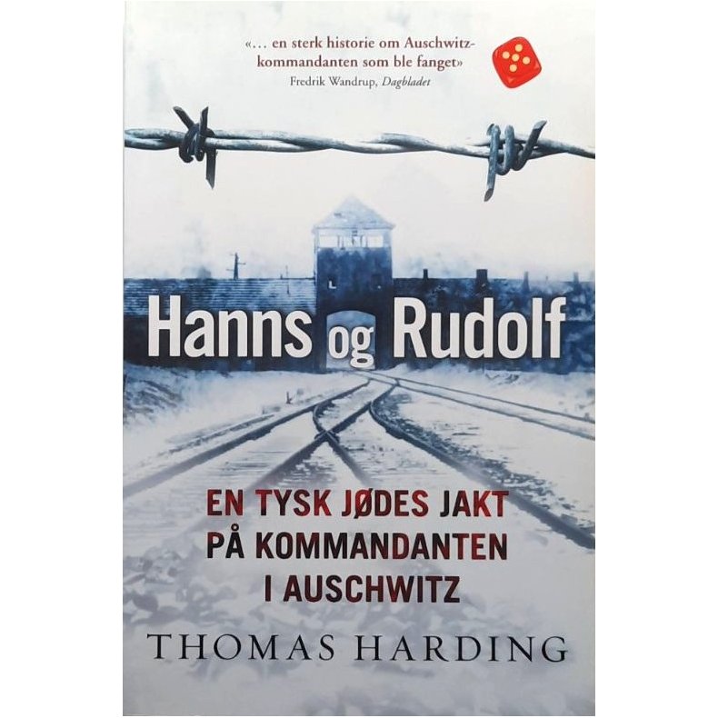 Thomas Harding - Hanns og Rudolf - En tysk j�des jakt p� kommandanten i Auschwitz