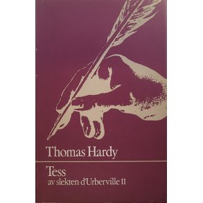 Thomas Hardy - Tess av slekten d'Urberville II