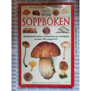 Thomas L�ss�e og Anna Del Conte - Den store soppboken (Innbundet)