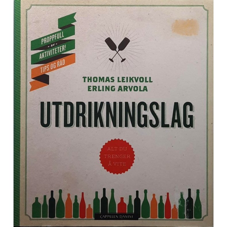 Thomas Leikvoll og Erling Arvola - Utdrikningslag (Innbundet)