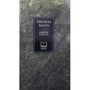 Thomas Mann - Doktor Faustus (Innbundet)