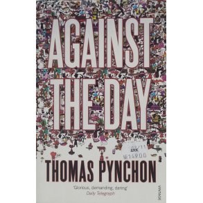 Thomas Pynchon - Against The Day