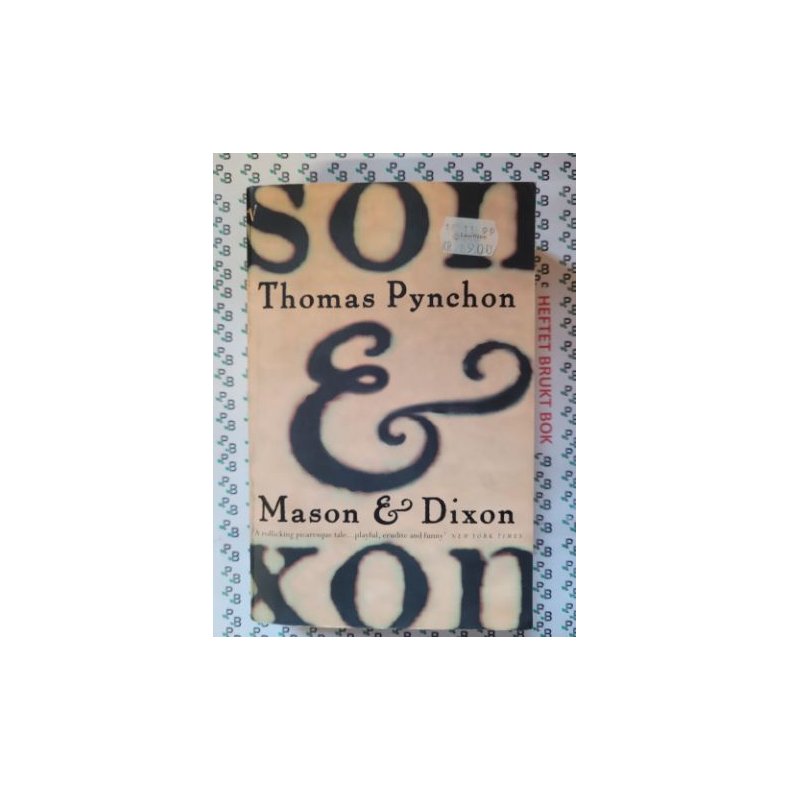 Thomas Pynchon - Mason &amp; Dixon