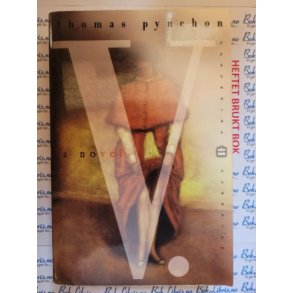 Thomas Pynchon - V.