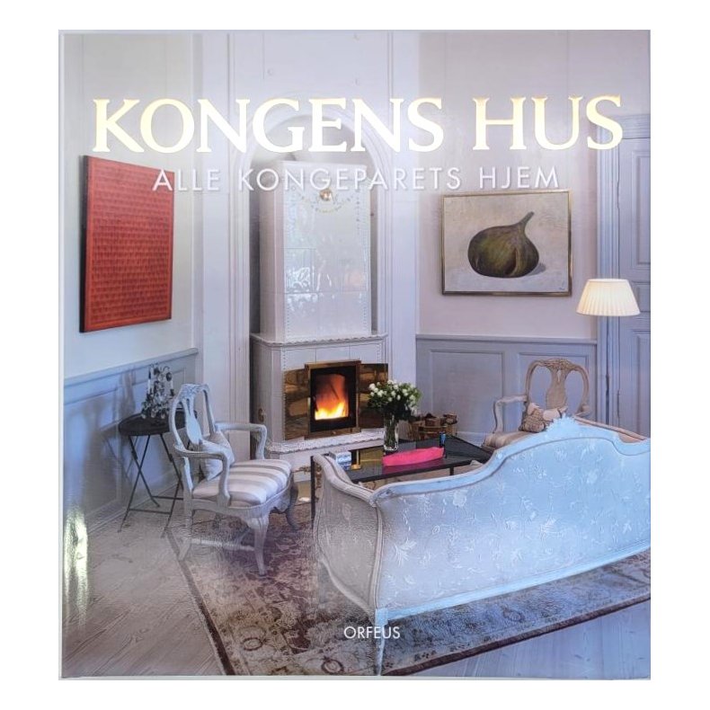 Thomas Thiis-Evensen - Kongens hus - Alle Kongefamiliens boliger (Innb.)