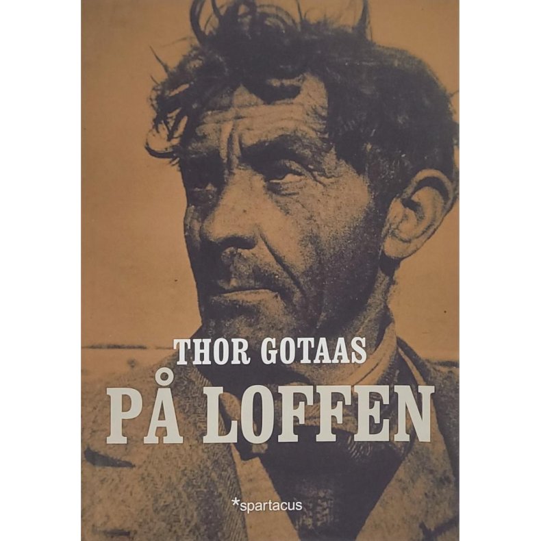 Thor Gotaas - P loffen - Innbundet (Signert)