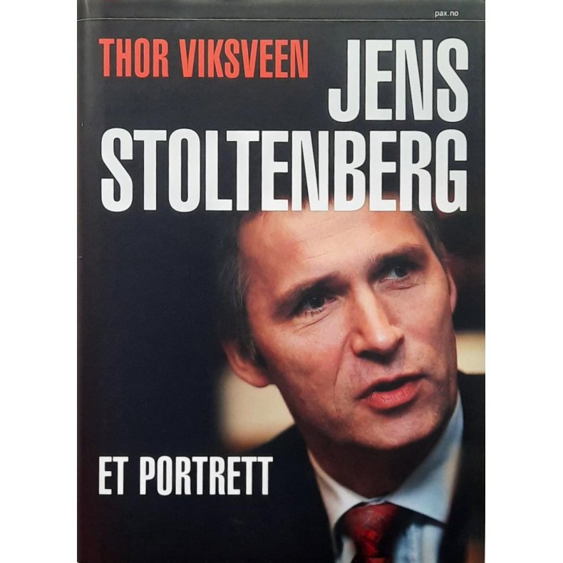 Thor Viksveen - Jens Stoltenberg - Et portrett