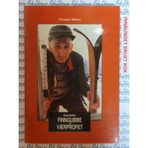 Thorbjrn Bakken - Einar Adolfsen. Finngubbe og vrprofet