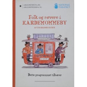 Thorbj�rn Egner - Folk og r�vere i Kardemommeby