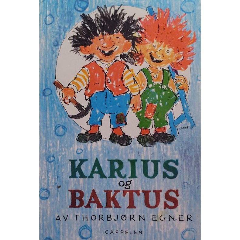 Thorbjrn Egner - Karius og Baktus