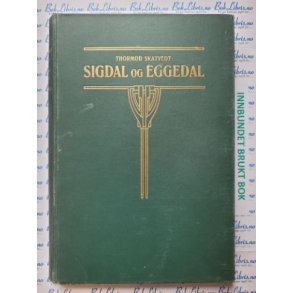 Thormod Skatvedt - Sigdal og Eggedal