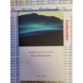 Thorvald Steen - Den lille hesten