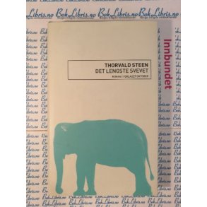 Thorvald Steen - Det lengste svevet (I)