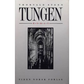 Thorvald Steen - Tungen (Innbundet)
