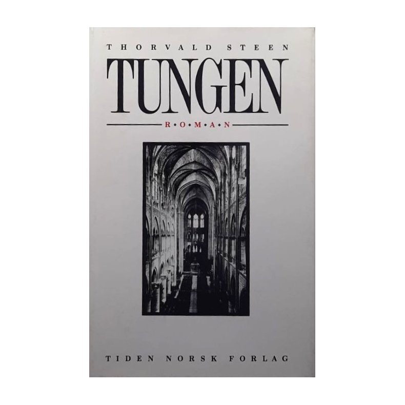 Thorvald Steen - Tungen (Innbundet)