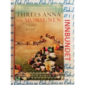 Threes Anna - Fr monsunen (I)