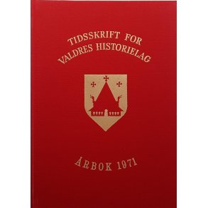 Tidsskrift for Valdres Historielag - rbok 1971 - Ferdsle og farvegar