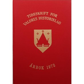 Tidsskrift for Valdres Historielag - rbok 1972 - Valdrisar i Vesterveg