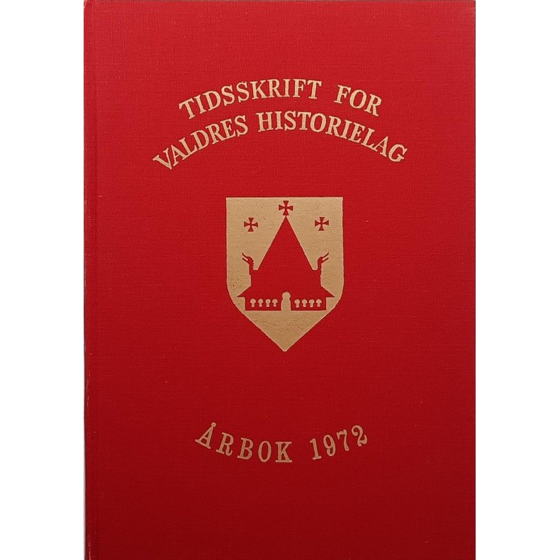 Tidsskrift for Valdres Historielag - rbok 1972 - Valdrisar i Vesterveg