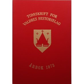 Tidsskrift for Valdres Historielag - rbok 1973 - Valdresbanen