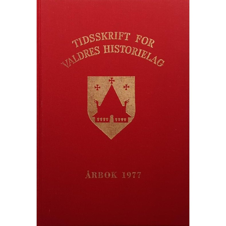 Tidsskrift for Valdres Historielag - rbok 1977 - Knut Hermundstad