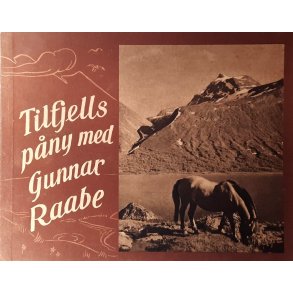 Tilfjells pny med Gunnar Raabe