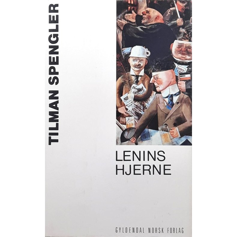 Tilman Spengler - Lenins hjerne