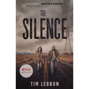 Tim Lebbon - The Silence