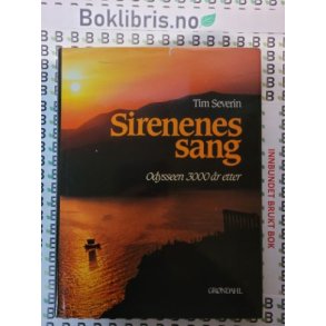 Tim Severin - Sirenenes sang. Odysseen 3000 r etter