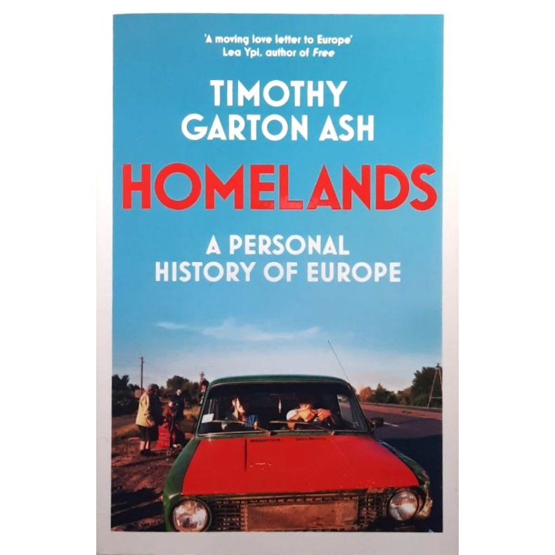 Timothy Garton Ash - Homelands (Heftet)