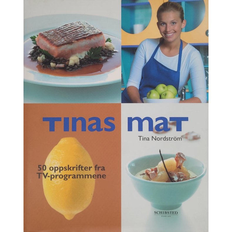 Tina Nordstrm - Tinas mat (Innbundet)