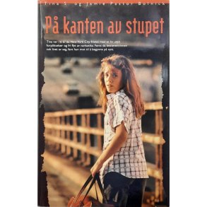 Tina S. og Jamie Pastor Bolnick - P� kanten av stupet (Innbunndet)