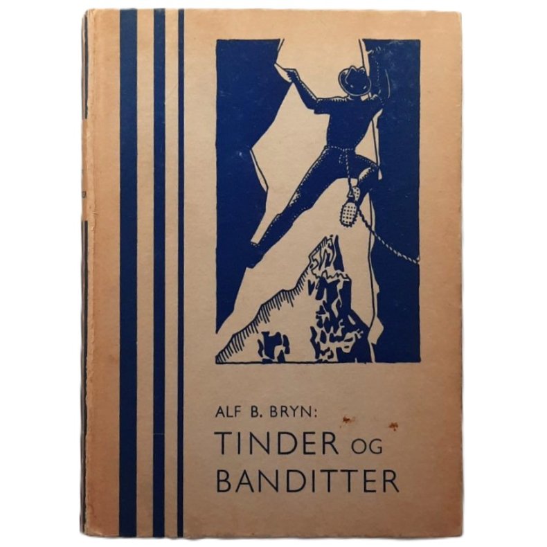 Tinder og banditter - Alf B. Bryn - Bruktbok - Innbundet