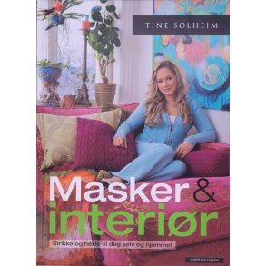 Tine Solheim - Masker & interir