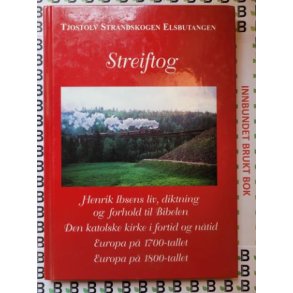 Tjostolv Strandskogen Elsbutangen - Streiftog