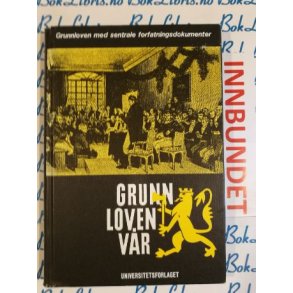 Tnnes M. Andens - Grunnloven vr 1814 til 1981